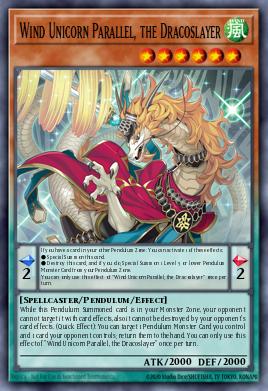 Wind Unicorn Parallel, the Dracoslayer