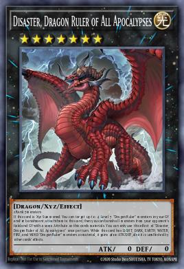 Disaster, Dragon Ruler of All Apocalypses