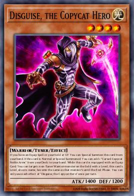 Disguise, the Copycat Hero