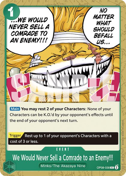 We Would Never Sell a Comrade to an Enemy!!! (OP08-038)
