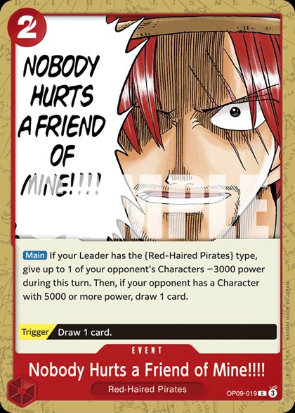 Nobody Hurts a Friend of Mine!!!! (OP09-019)