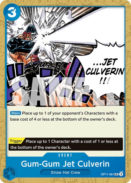 Gum-Gum Jet Culverin (OP11-061)