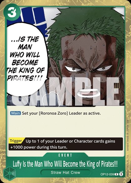 Luffy Is the Man Who Will Become the King of Pirates!!! (OP12-039)