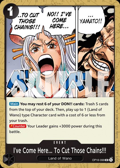 I've Come Here... To Cut Those Chains!!! (OP16-099)
