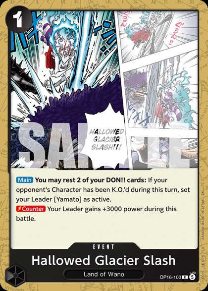 Hallowed Glacier Slash (OP16-100)