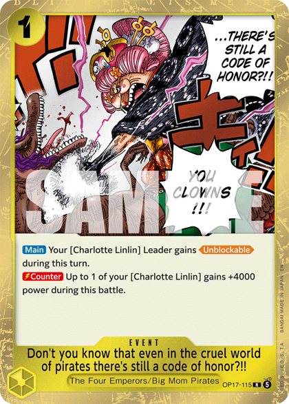 Don't you know that even in the cruel world of pirates there's still a code of honor?!! (OP17-115)