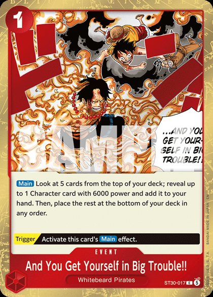 And You Get Yourself in Big Trouble!! (ST30-017)