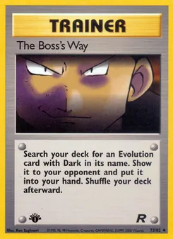 The Boss's Way (Team Rocket 73)