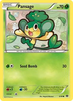 Pansage (Next Destinies 6)