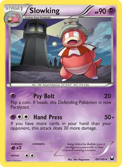 Slowking (Dark Explorers 49)