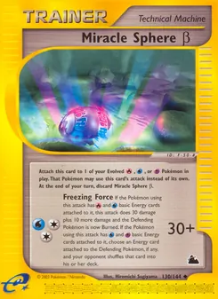 Miracle Sphere β (Skyridge 130)