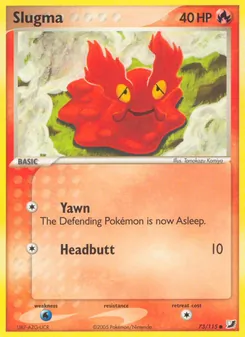 Slugma (Unseen Forces 73)