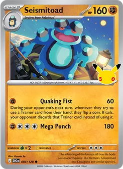 Seismitoad (30th Celebration 84)