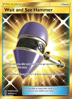 Wait and See Hammer (Lost Thunder 236)