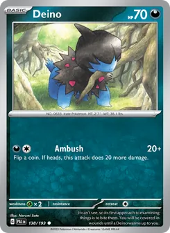 Deino (Paldea Evolved 138)