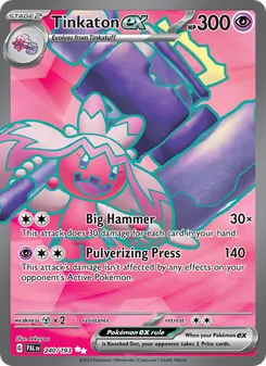 Tinkaton ex (Paldea Evolved 240)