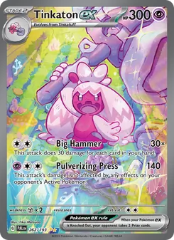 Tinkaton ex (Paldea Evolved 262)