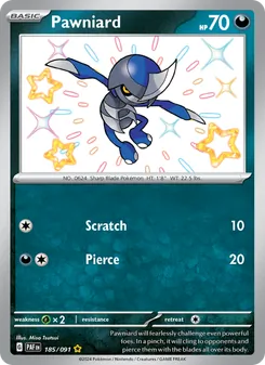 Pawniard (Paldean Fates 185)