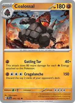 Coalossal (Temporal Forces 95)