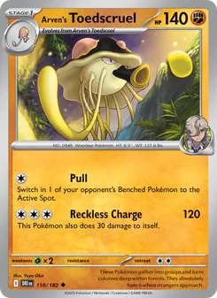Arven's Toedscruel (Destined Rivals 110)