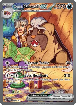 Arven's Mabosstiff ex (Destined Rivals 235)