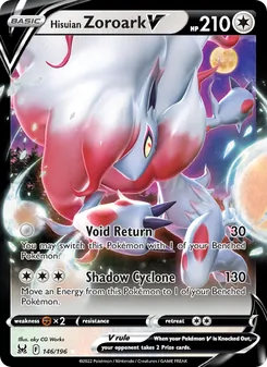 Hisuian Zoroark V (Lost Origin 146)