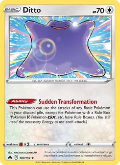 Ditto (Crown Zenith 107)