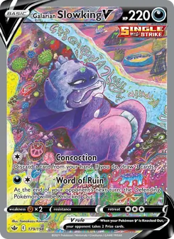 Galarian Slowking V (Chilling Reign 179)