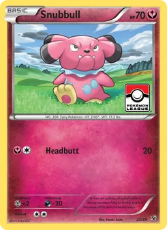 Snubbull (Kalos Starter Set 22)