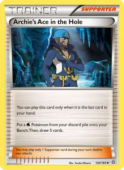 Archie's Ace in the Hole (Primal Clash 124)