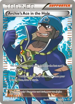 Archie's Ace in the Hole (Primal Clash 157)