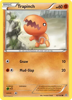 Trapinch (Primal Clash 82)