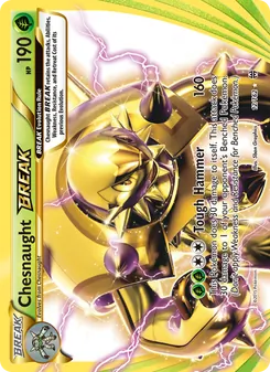 Chesnaught BREAK (BREAKthrough 12)